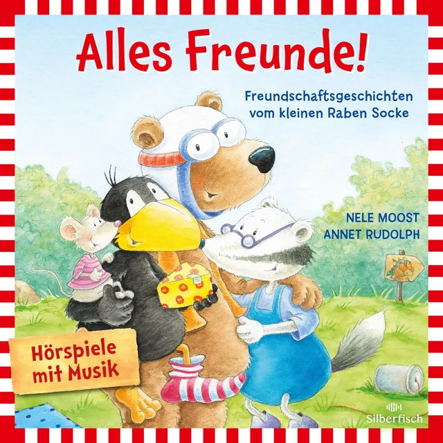 Alles Freunde! (Der kleine Rabe Socke) [Freundschaftsgeschichten vom kleinen Raben Socke]