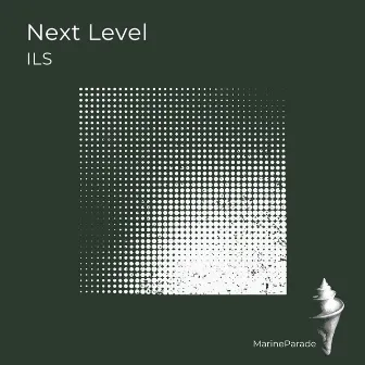 Next Level by ILS