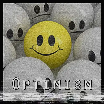 Optimism by SHIIXMON