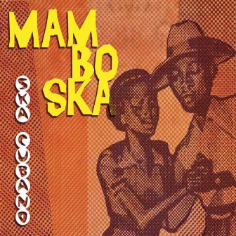 Mambo Ska by Ska Cubano