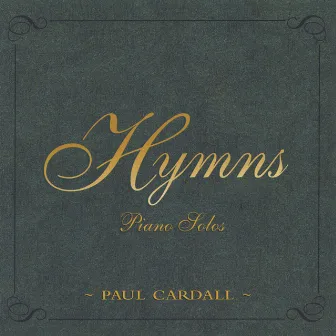 Hymns by Paul Cardall