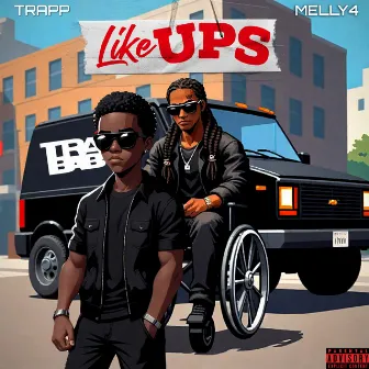 Like UPS by Trapp