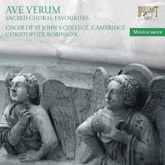 Ave Verum. Sacred Choral Favourites by Christopher Robinson