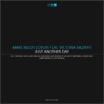 Just Another Day by Mars Needs Lovers