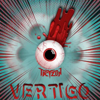 Vertigo by Tryzon