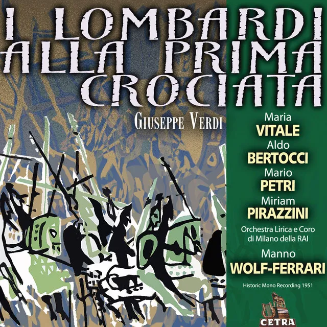 Verdi : I Lombardi alla Prima Crociata : Act 4 "Questa è mia tenda!..." [Arvino, Giselda, Eremita]