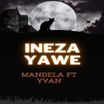 Ineza Yawe by Mandela