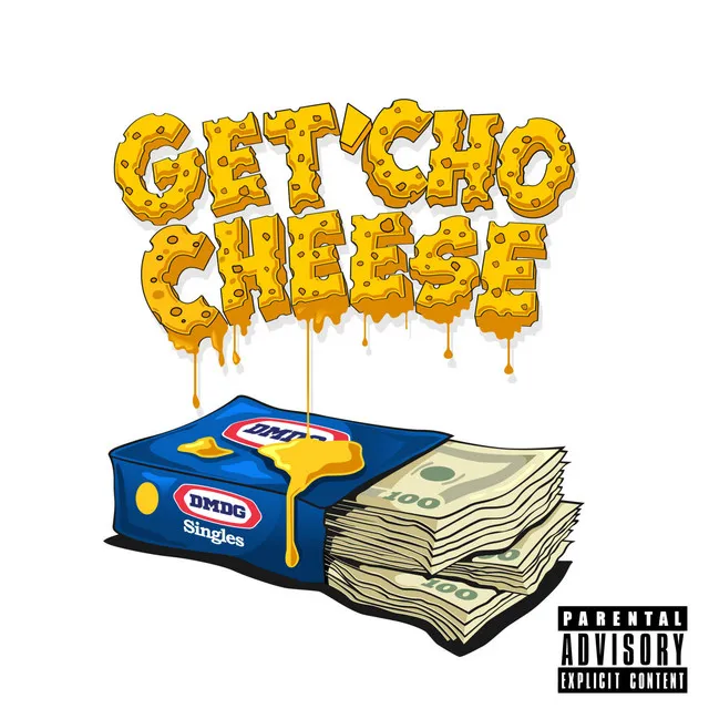 Get'cho Cheese