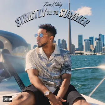 Strictly For Summer by Fame Holiday