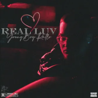 Real Luv by YoungBoy Rallo