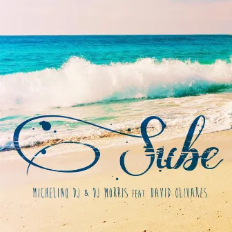 Sube by Michelino DJ