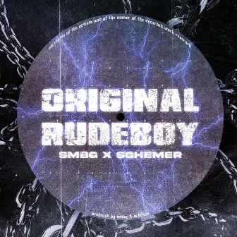 ORIGINAL RUDEBOY by SMBG