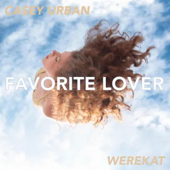 Favorite Lover by Casey Urban