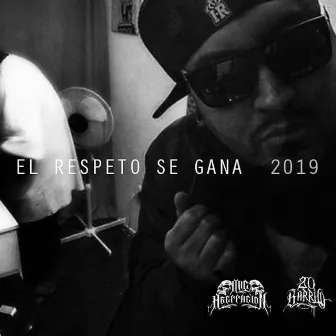 El Respeto Se Gana by Massibo