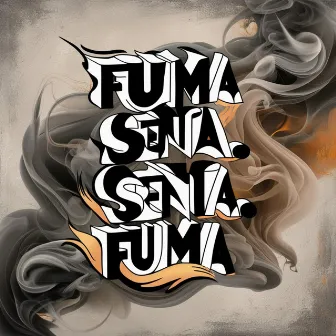 Fuma Senta, Senta Fuma by Mc Fi do Homi