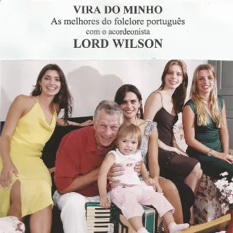 Vira do Minho ( Folclore Português) by Lord Wilson