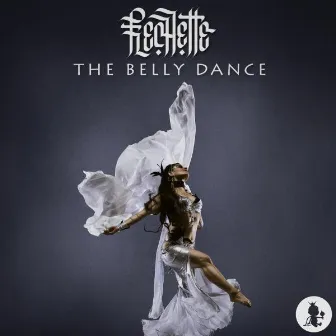 The Belly Dance by Flechette