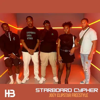 Starboard Cypher - Joey Clipstar Freestyle by Starboard