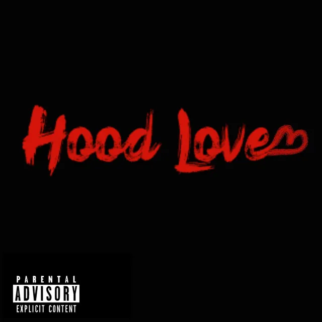 Hood Love