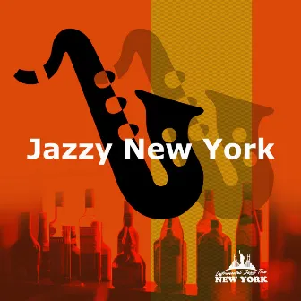 Jazzy New York by Instrumental Jazz Trio New York