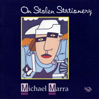 On Stolen Stationery by Michael Marra