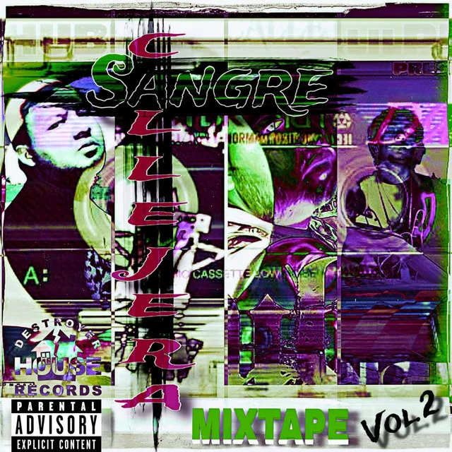 SANGRE CALLEJERA MIXTAPE VOL.2