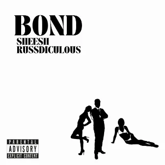 BOND by Sheesh