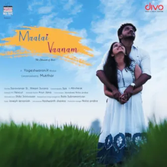 Maalai Vaanam (The Blossom Of Love) [From 