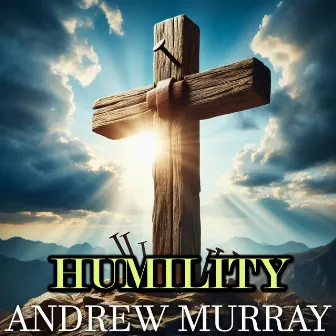 Humility by Andrew Murray