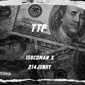 TTP / 214junky by 1sgcdman