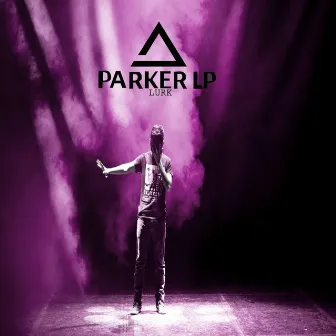 La Sin Nombre by PARKER LP