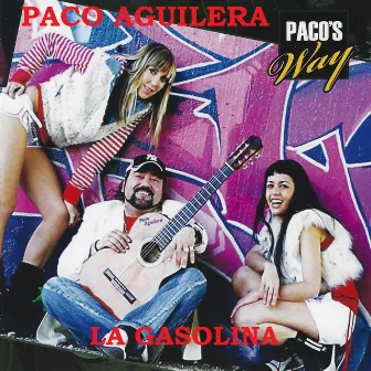 La Gasolina (Rumba Gitana) by Paco Aguilera