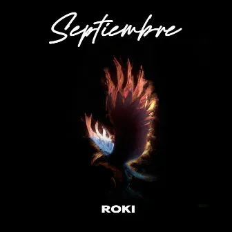 Septiembre by Roki