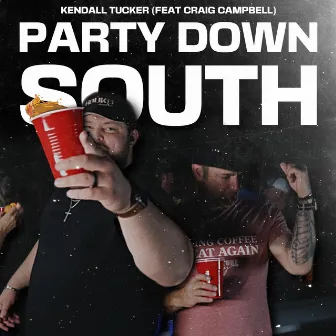 Party Down South by Kendall Tucker