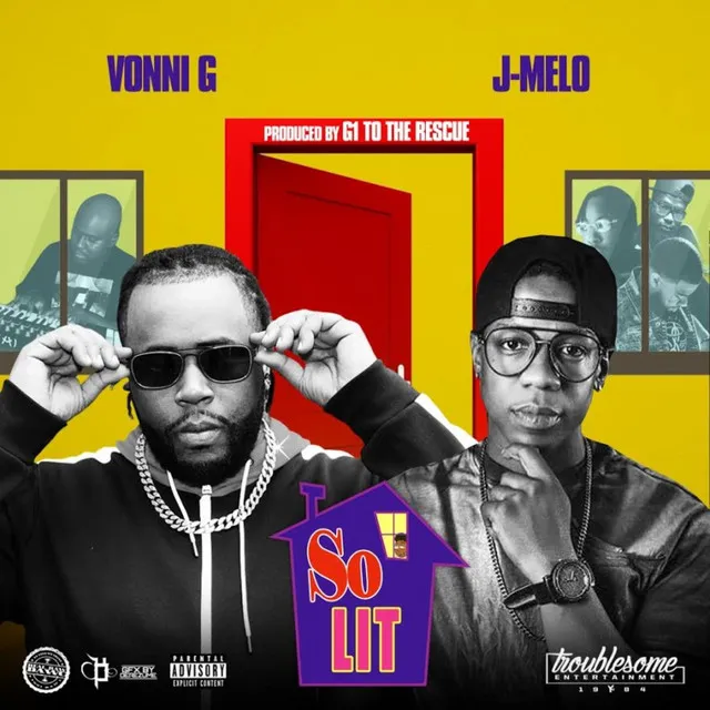 So Lit (Radio) [feat. J.Melo]