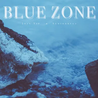 Blue Zone by Joey Yip