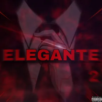 Elegante, Pt. 2 by Ryxn Pablo