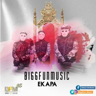 EKapa by BiggFunMusic