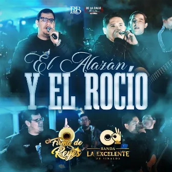 El Alazán Y El Rocío by Banda la Excelente de Sinaloa