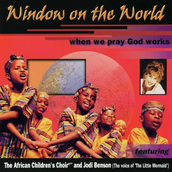 Window On the World by Jodi Benson