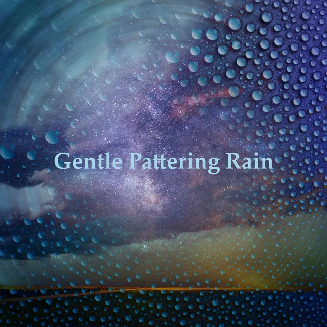 Gentle Pattering Rain