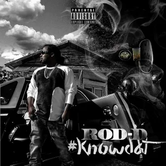 KnowDat by Rod D