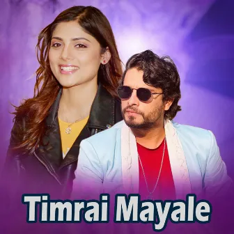 Timrai Mayale by Badal Ghimire