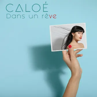 Dans un rêve by Caloé