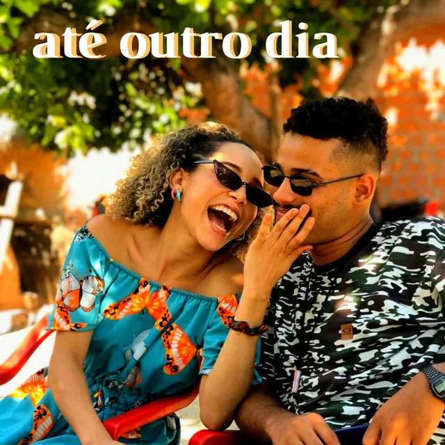 Até Outro Dia