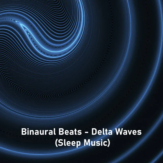 Deep Sleep: Delta Waves