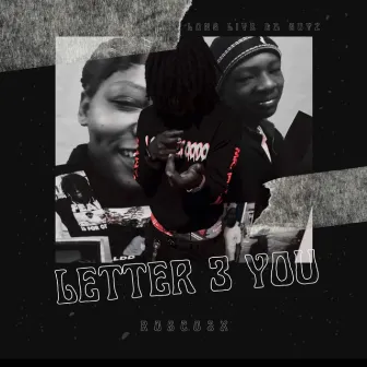 LETTER 3 YOU by Rosco2x