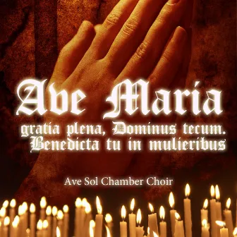 Ave Maria by Ave Sol Chamber Choir