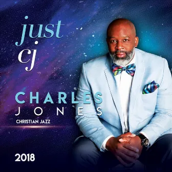 Just CJ by Charles Jones