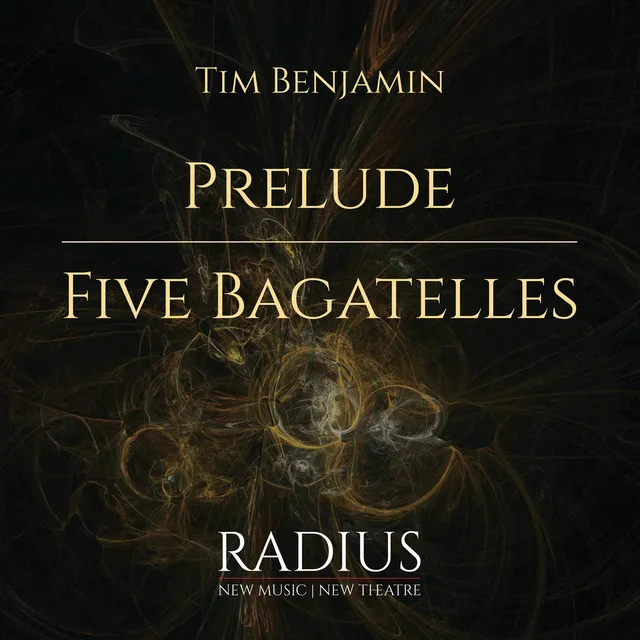 Prelude & Five Bagatelles